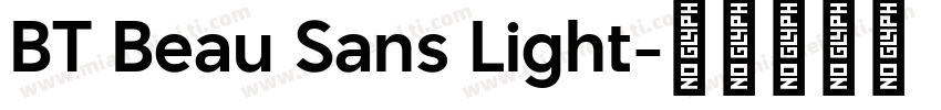 BT Beau Sans Light字体转换